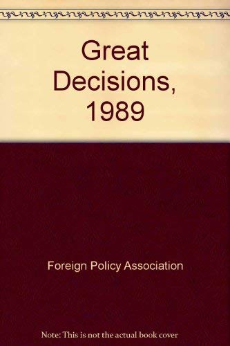 9780871241221: Great Decisions, 1989