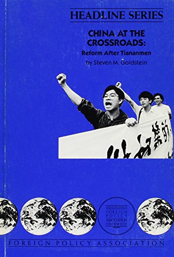 Beispielbild fr China at the Crossroads: Reform After Tiananmen (Headline Series) zum Verkauf von Ammareal