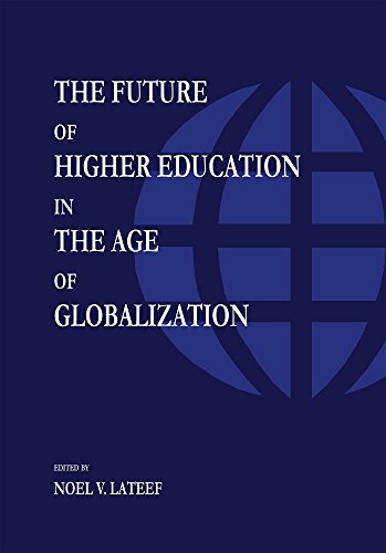 Imagen de archivo de The Future of Higher Education in the Age of Globalization a la venta por Better World Books