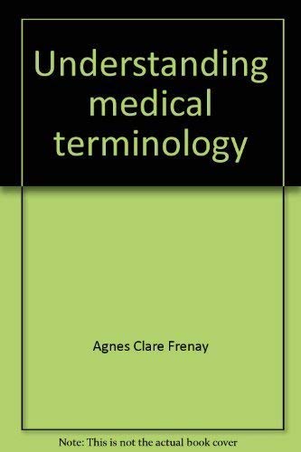 Stock image for Understanding medical terminology for sale by dsmbooks