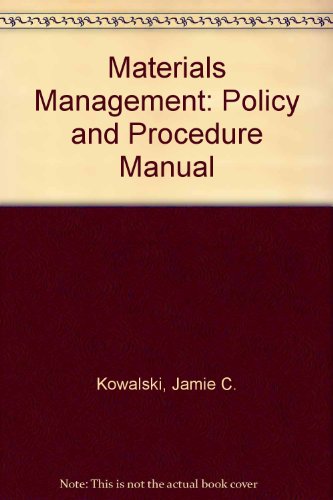 Stock image for Materials Management: Policy and Procedure Manual for sale by ZBK Books