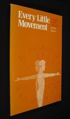Beispielbild fr Every Little Movement: Book About Francois Delsarte zum Verkauf von AwesomeBooks