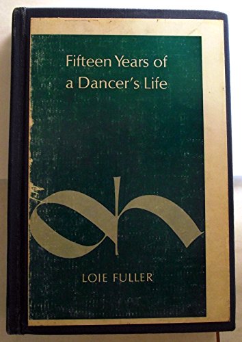 Stock image for Fifteen Years of a Dancer's Life for sale by Anybook.com