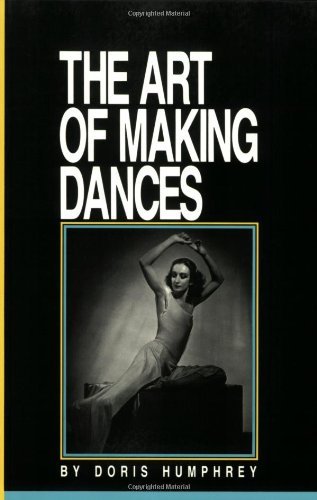 Imagen de archivo de The Art of Making Dances a la venta por HPB-Ruby