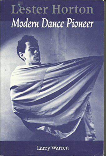 Stock image for Lester Horton: Modern Dance Pioneer (Dance Horizons) for sale by G.J. Askins Bookseller