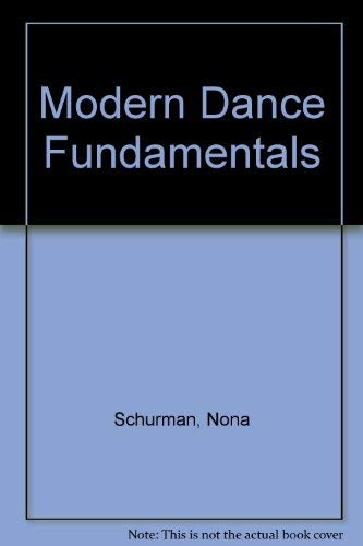 Beispielbild fr Modern Dance Fundamentals zum Verkauf von Hay-on-Wye Booksellers