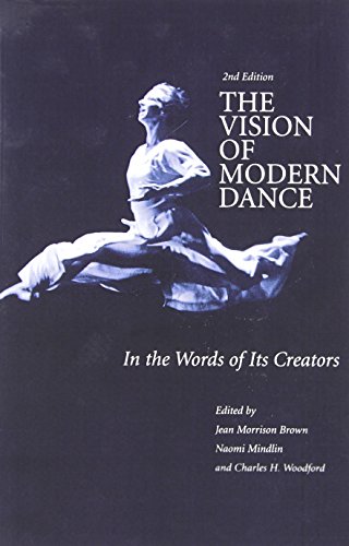 Beispielbild fr The Vision of Modern Dance zum Verkauf von Blackwell's