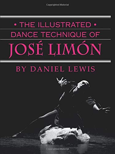 9780871272096: The Illustrated Dance Technique of Jos Limn