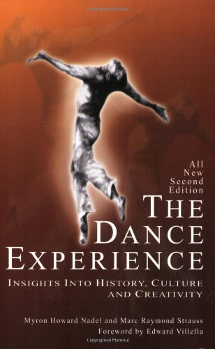 Beispielbild fr The Dance Experience: Insights into History, Culture and Creativity zum Verkauf von BooksRun