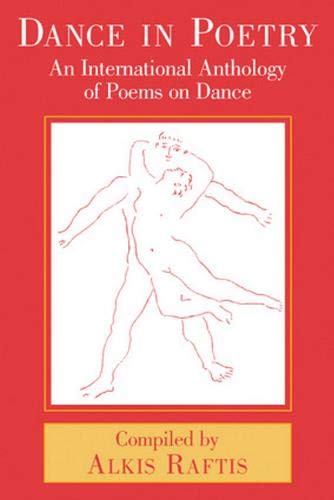Stock image for Dance in Poetry: An International Anthology of Poems on Dance for sale by SecondSale