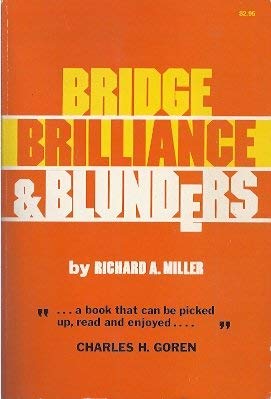 Stock image for Bridge Brilliance & Blunders for sale by Wonder Book