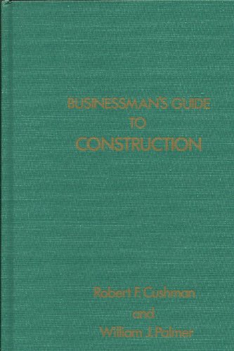 Imagen de archivo de Businessman's guide to construction a la venta por Half Price Books Inc.