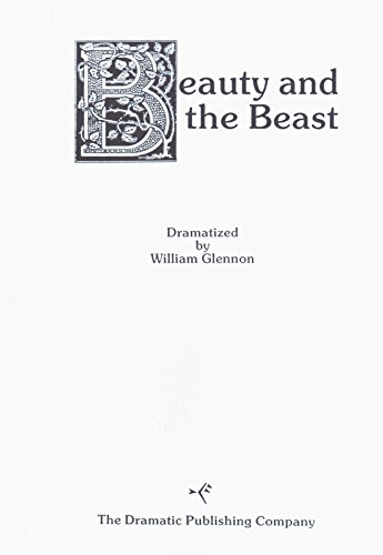 Stock image for Beauty and the Beast (Children's Theatre Playscript) for sale by The Yard Sale Store