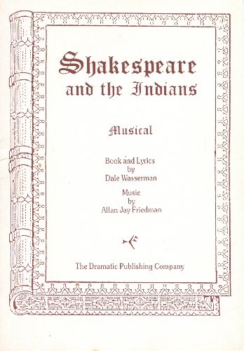 Stock image for Shakespeare and the Indians for sale by Arroyo Seco Books, Pasadena, Member IOBA