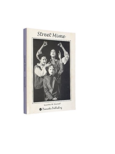 Stock image for Street Mime for sale by BIBLIOPE by Calvello Books