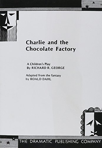 Stock image for Charlie and the Chocolate Factory (Play) for sale by Newsboy Books