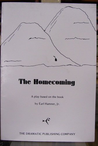 Beispielbild fr The Homecoming. A Play based on the book by Earl Hamner. zum Verkauf von ThriftBooks-Dallas