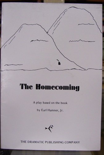 Stock image for The Homecoming. A Play based on the book by Earl Hamner. for sale by HPB-Diamond