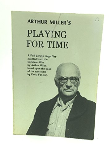 9780871292674: Arthur Miller's Playing for Time