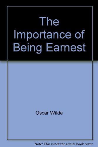 Stock image for The Importance of Being Earnest for sale by Better World Books