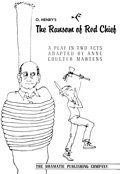 The Ransom of Red Chief (9780871294005) by O. Henry And Anne Coulter Martens
