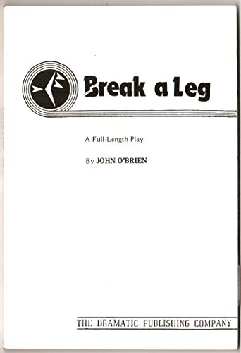 Imagen de archivo de Break a Leg a la venta por The Yard Sale Store