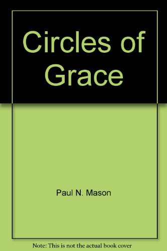 Beispielbild fr Circles of Grace zum Verkauf von The Yard Sale Store