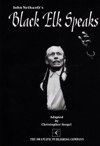 Stock image for Black Elk Speaks (Play) for sale by Front Cover Books