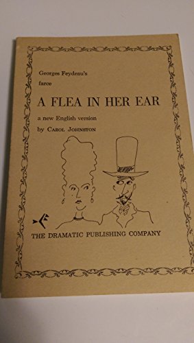 Imagen de archivo de A Flea in Her Ear (A New English Version) a la venta por Cathy's Half Price Books