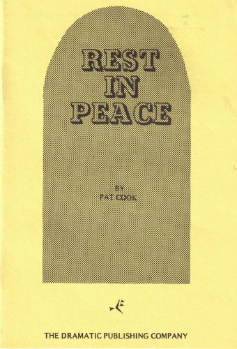 Stock image for Rest in Peace : A Play in One Act for sale by Half Price Books Inc.
