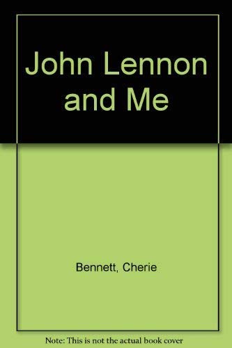 Beispielbild fr John Lennon and Me zum Verkauf von SecondSale