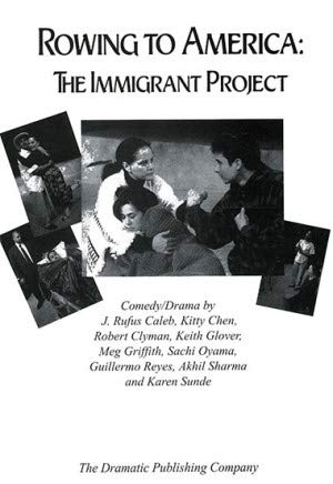 9780871299024: Rowing to America: The Immigrant Project by Karen Sunde; Kitty Chen; Keith Gl...