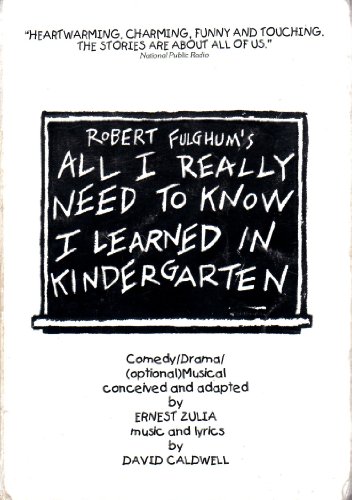 Imagen de archivo de All I Really Need to Know I Learned in Kindergarten a la venta por ThriftBooks-Dallas
