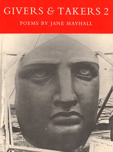 Givers & Takers 2: Poems by Jane Mayhall