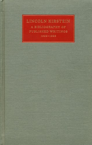 9780871300652: Lincoln Kirstein: A Bibliography of Published Writings, 1922-1996