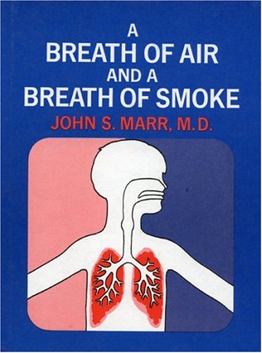 Stock image for A Breath of Air and A Breath of Smoke for sale by Ergodebooks