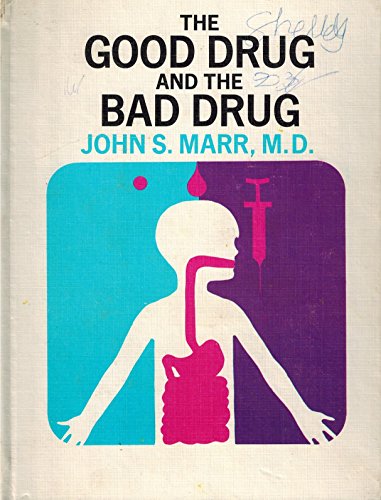 Beispielbild fr The Good Drug and the Bad Drug, zum Verkauf von Book Deals