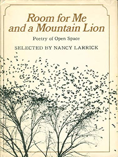9780871311245: Room for me and a mountain lion;: Poetry of open space,