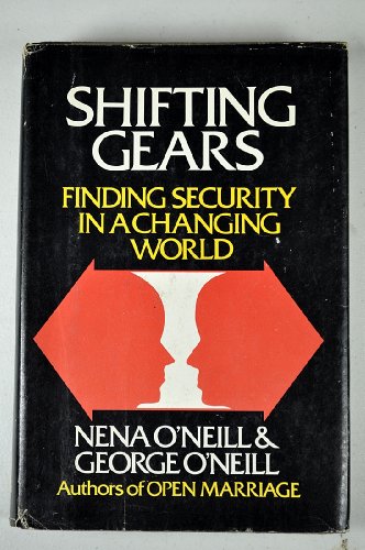 Beispielbild fr Shifting Gears: Finding Security in a Changing World zum Verkauf von Wonder Book