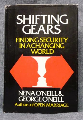 Stock image for Shifting Gears: Finding Security in a Changing World for sale by Your Online Bookstore