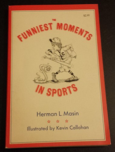 Stock image for The Funniest Moments in Sports for sale by Wonder Book