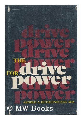 Stock image for The drive for power for sale by Jenson Books Inc