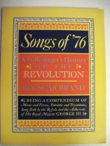 9780871311702: Songs of '76: Folksinger's History of the Revolution