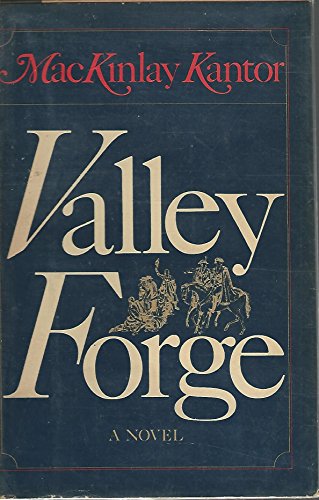 9780871311979: The Valley Forge: A Novel