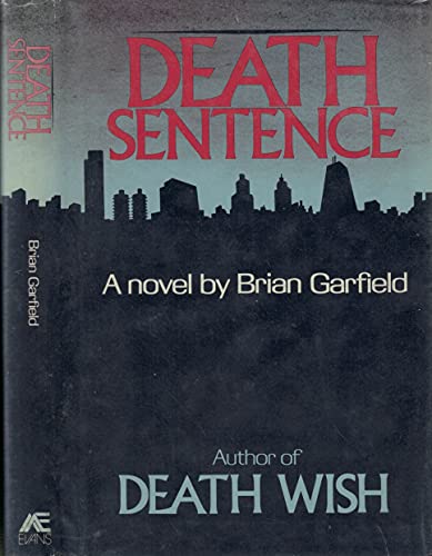 9780871311986: Death Sentence: A Novel