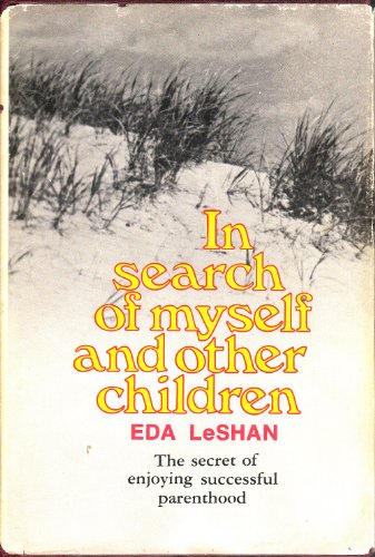 Beispielbild fr In Search of Myself and Other Children zum Verkauf von Mythos Center Books