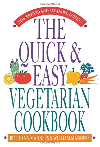 9780871313034: The Quick and Easy Vegetarian Cookbook