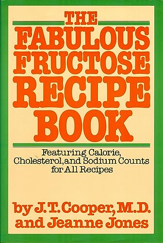 Beispielbild fr The Fabulous Fructose Recipe Book zum Verkauf von Alf Books