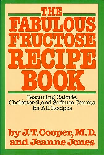 Stock image for The Fabulous Fructose Recipe Book for sale by Alf Books