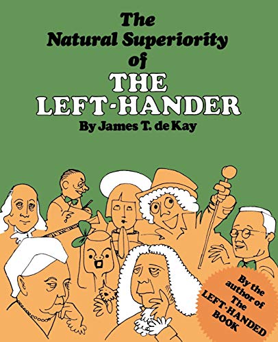 Stock image for The Natural Superiority of the Left-Hander for sale by The Yard Sale Store
